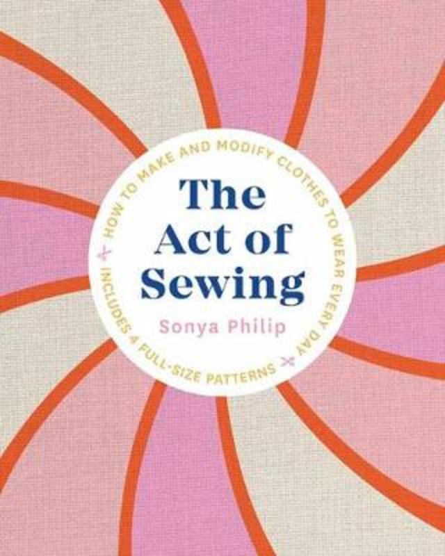 The Act of Sewing by Sonya Philip - 9781611808339