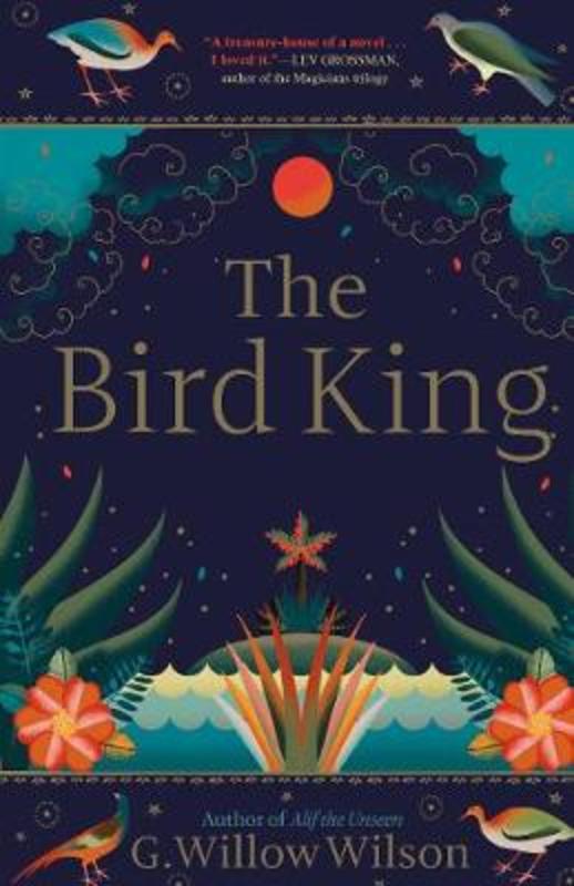 The Bird King by G. Willow Wilson - 9781611854718