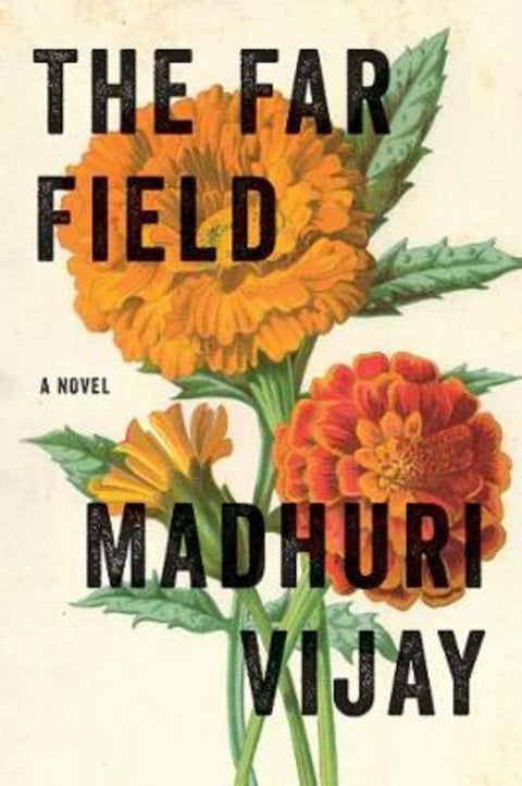 The Far Field by Madhuri Vijay - 9781611854824
