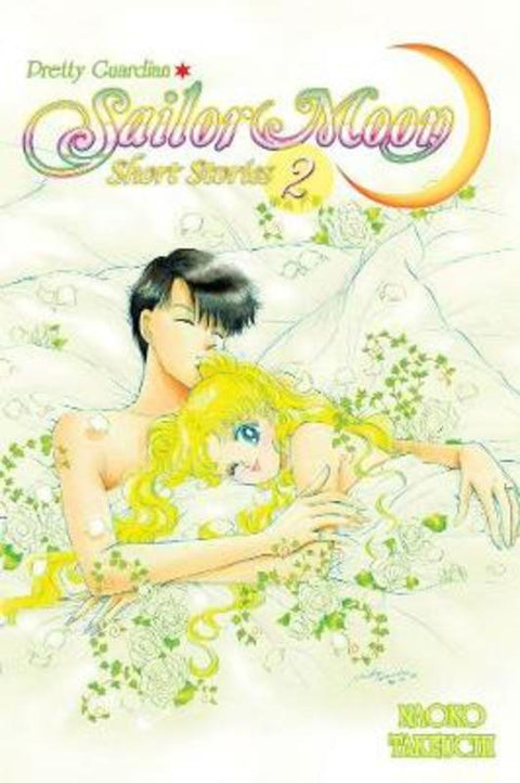 Sailor Moon Short Stories Vol. 2 by Naoko Takeuchi - 9781612620107