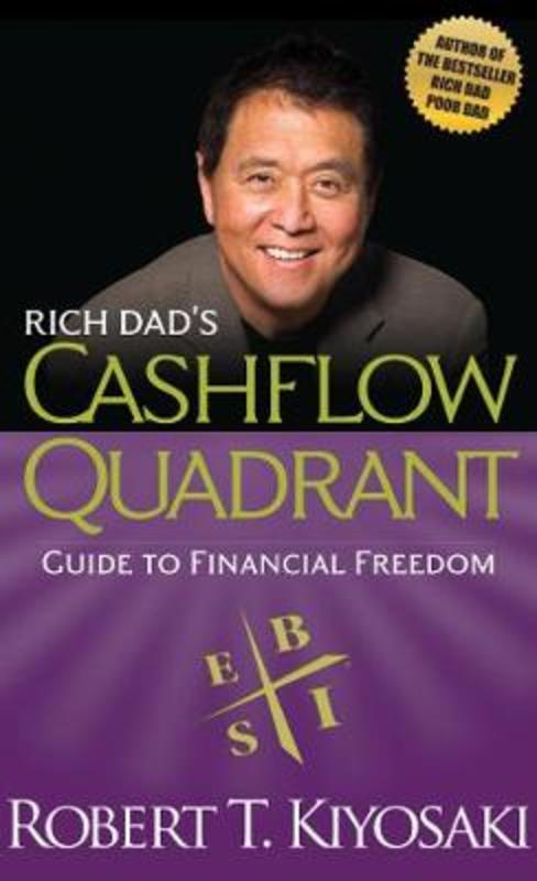 Rich Dad's Cashflow Quadrant by Robert T. Kiyosaki - 9781612680064