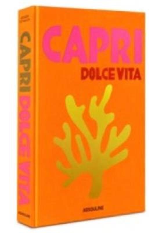 Capri Dolce Vita by Cesare Cunaccia - 9781614287834