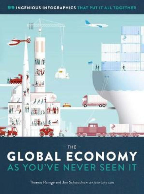 The Global Economy as You've Never Seen It by Thomas Ramge - 9781615195176