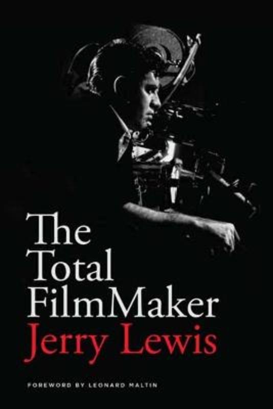 The Total FilmMaker by Jerry Lewis - 9781615933204