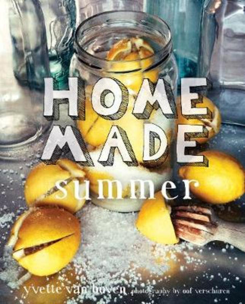 Home Made Summer by Yvette van Boven - 9781617690150