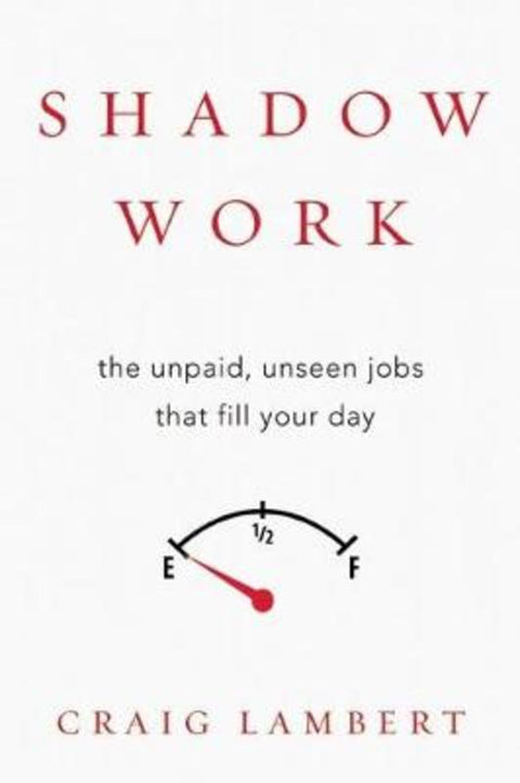 Shadow Work by Craig Lambert - 9781619027367