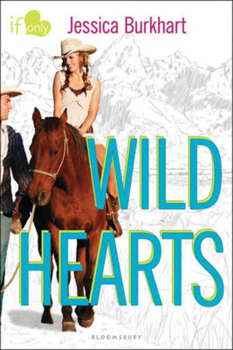Wild Hearts by Jessica Burkhart - 9781619632592