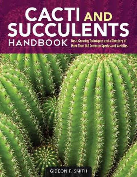 succulent handbook Cacti and Succulents Handbook by Gideon F. Smith | 9781620082782