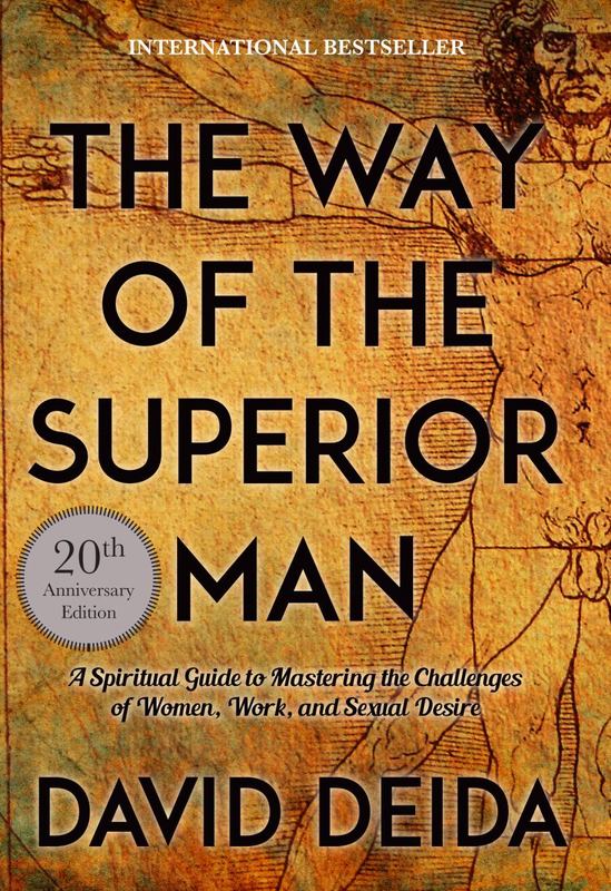 Way of the Superior Man by David Deida - 9781622038329