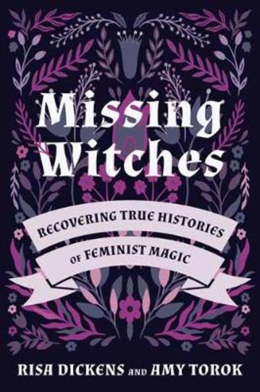 Missing Witches by Risa Dickens - 9781623175726