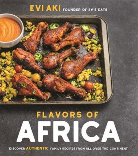 Flavors of Africa by Evi Aki - 9781624146749