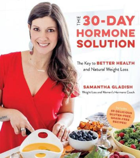The 30-Day Hormone Solution from Samantha Gladish - Harry Hartog gift idea