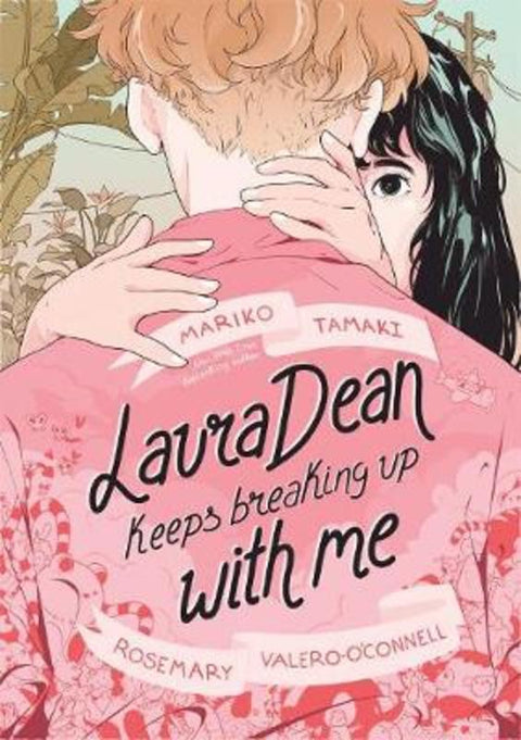 Laura Dean Keeps Breaking Up with Me by Mariko Tamaki - 9781626722590