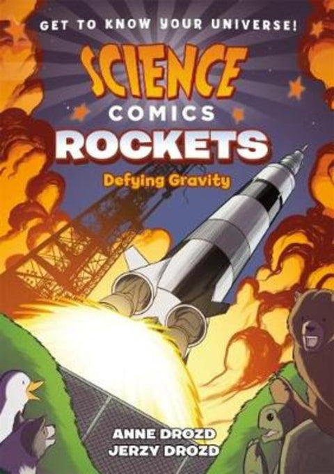 Science Comics: Rockets by Anne Drozd - 9781626728257