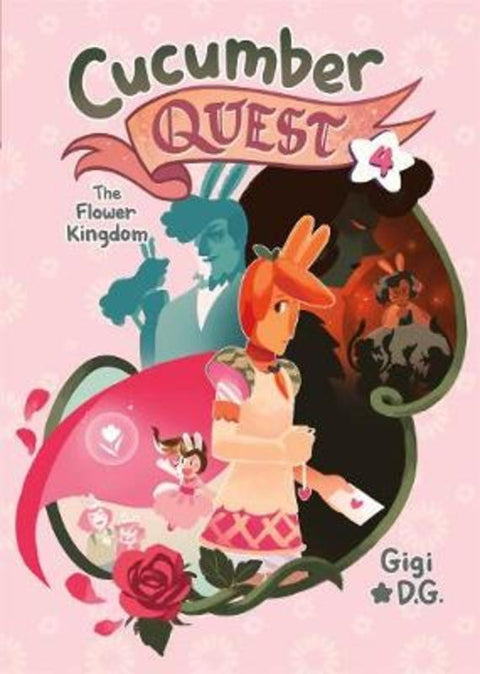 Cucumber Quest: The Flower Kingdom by Gigi D.G. - 9781626728356