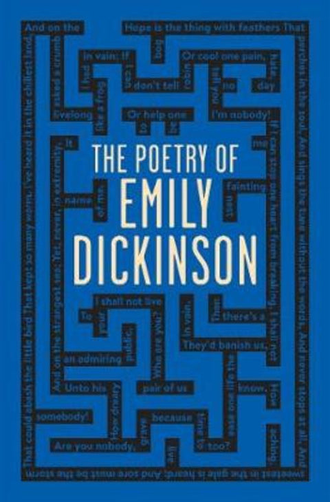 The Poetry of Emily Dickinson by Emily Dickinson - 9781626863897