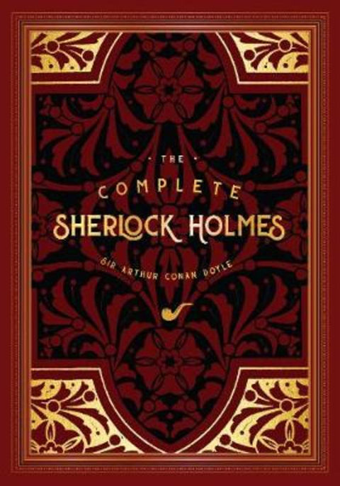 The Complete Sherlock Holmes : Volume 2 by Sir Arthur Conan Doyle - 9781631066443
