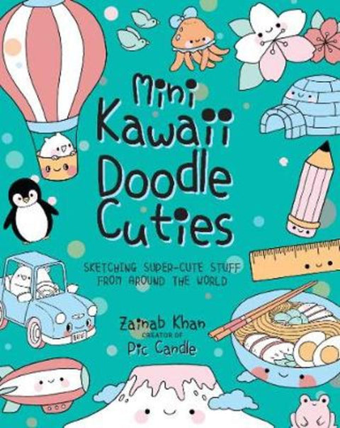 Mini Kawaii Doodle Cuties : Volume 4 by Pic Candle - 9781631066917