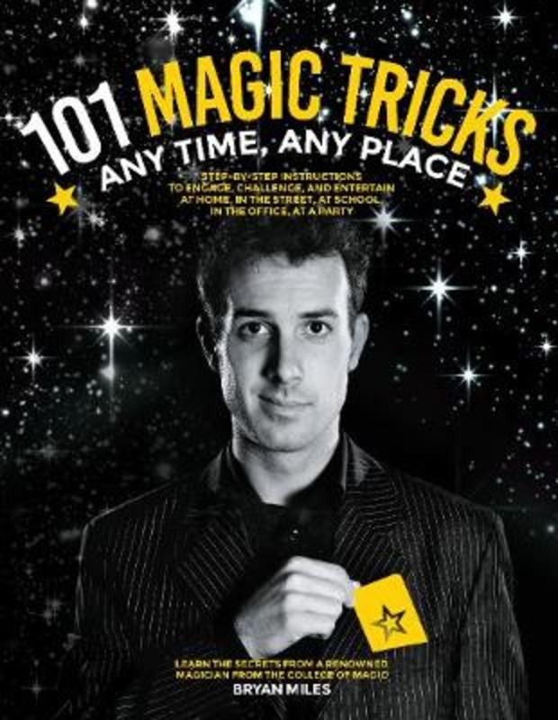 101 Magic Tricks by Bryan Miles - 9781631590726
