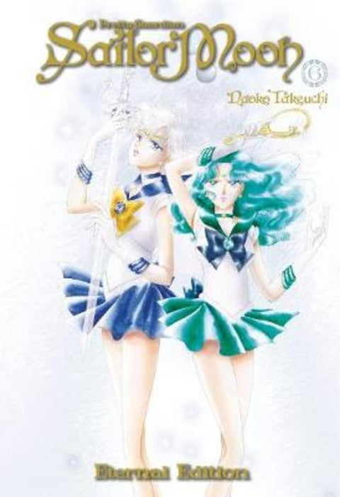 Sailor Moon Eternal Edition 6 by Naoko Takeuchi - 9781632365934
