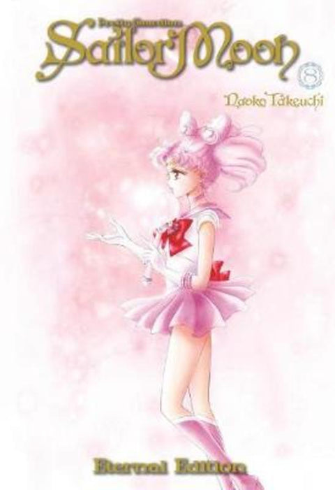 Sailor Moon Eternal Edition 8 by Naoko Takeuchi - 9781632365958