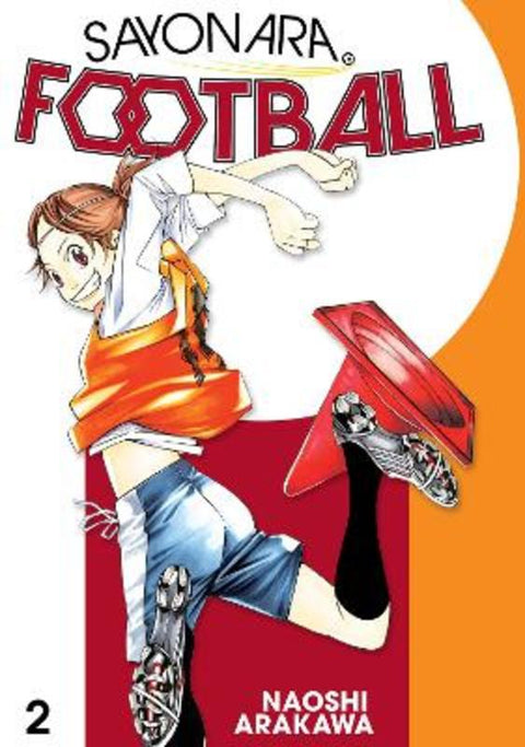 Sayonara, Football 2 by Naoshi Arakawa - 9781632369642