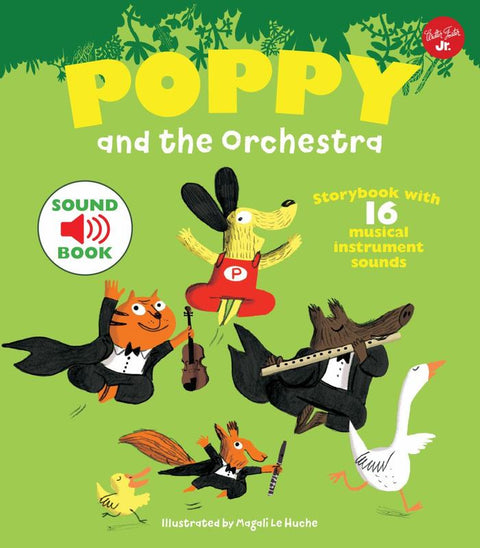 Poppy and the Orchestra by Magali Le Huche - 9781633224018