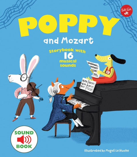 Poppy and Mozart by Magali Le Huche - 9781633226005
