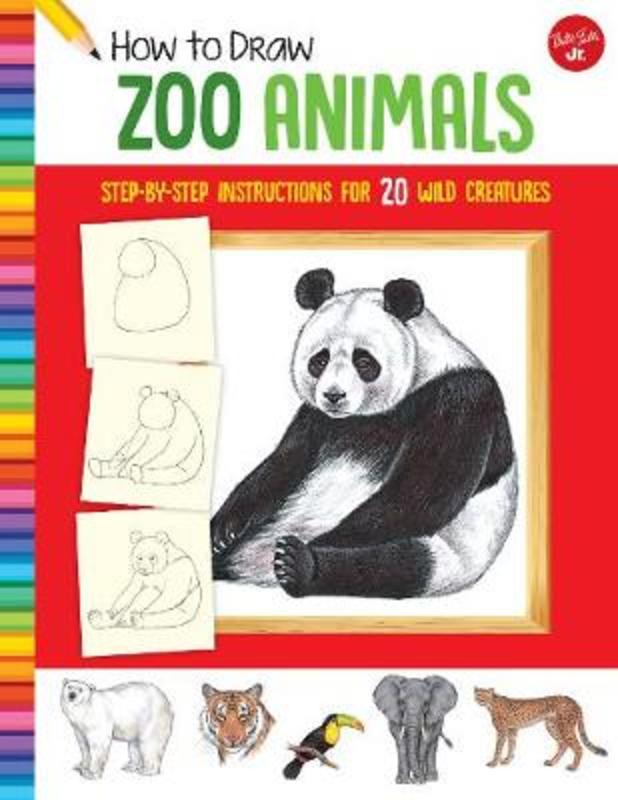 How to Draw Zoo Animals by Diana Fisher - 9781633227521
