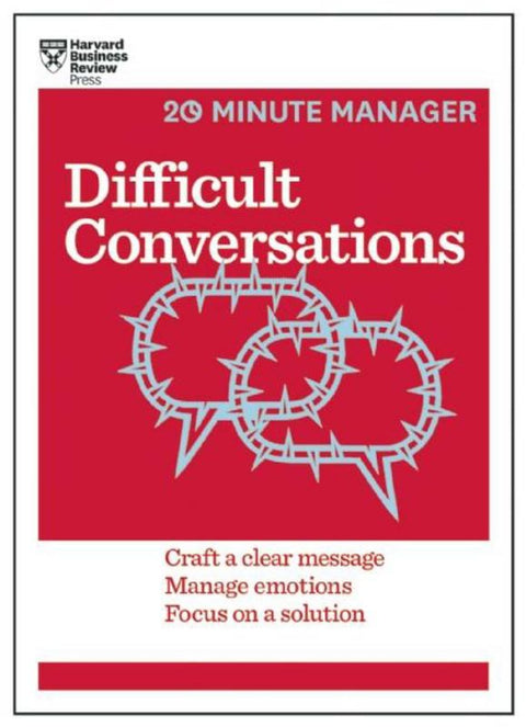 Difficult Conversations (HBR 20-Minute Manager Series) by Harvard Business Review - 9781633690783