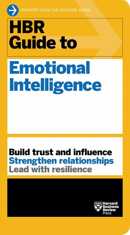 HBR Guide to Emotional Intelligence (HBR Guide Series) by Harvard Business Review - 9781633692725