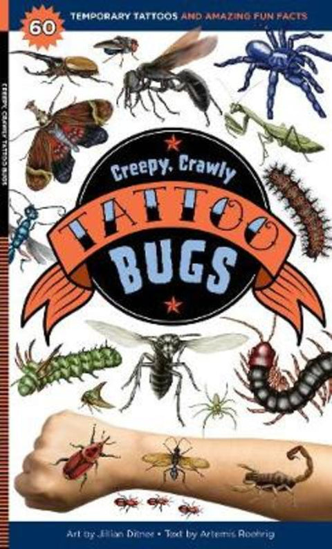 Creepy, Crawly Tattoo Bugs by Artemis Roehrig - 9781635861969
