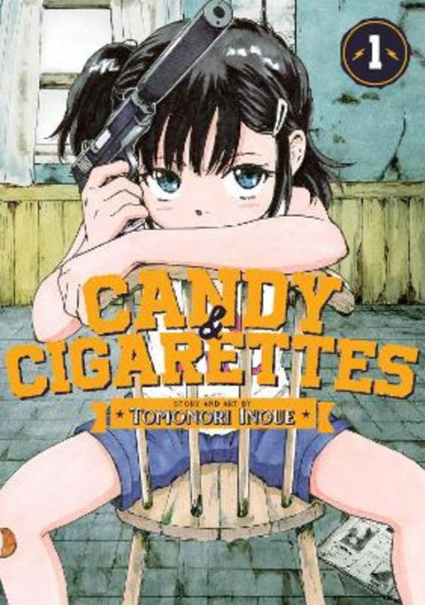 CANDY AND CIGARETTES Vol. 1 by Tomonori Inoue - 9781638585909