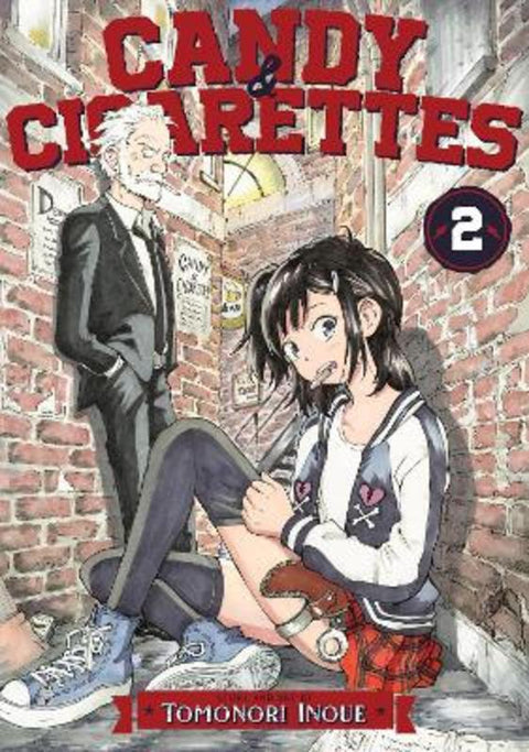 CANDY AND CIGARETTES Vol. 2 by Tomonori Inoue - 9781638587460