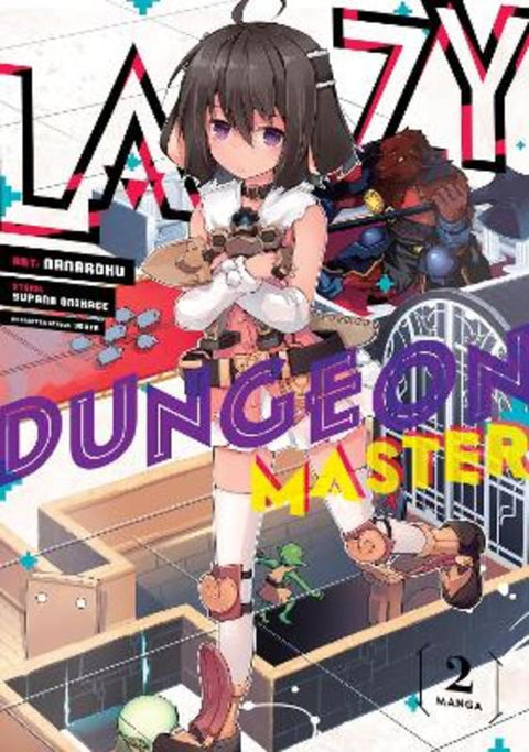 Lazy Dungeon Master (Manga) Vol. 2 by Supana Onikage - 9781638587507