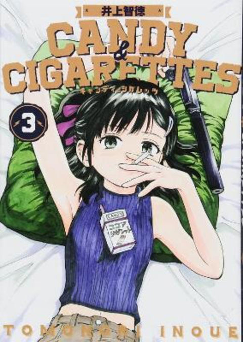 CANDY AND CIGARETTES Vol. 3 by Tomonori Inoue - 9781638588719
