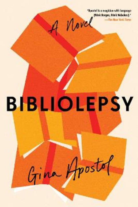 Bibliolepsy by Gina Apostol - 9781641294119