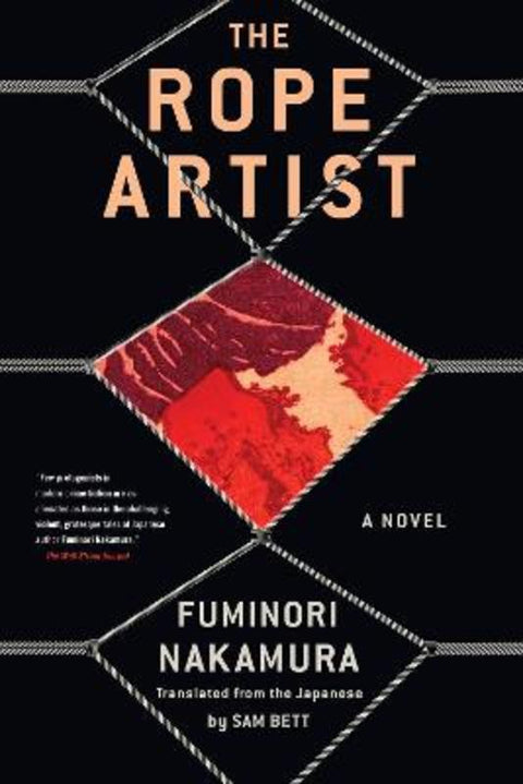 The Rope Artist by Fuminori Nakamura - 9781641294140
