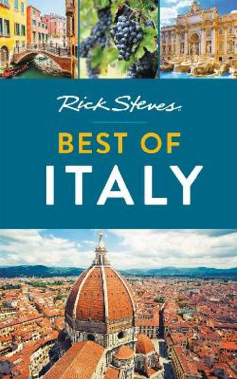 Rick Steves Best of Italy (Third Edition) by Rick Steves - 9781641712736