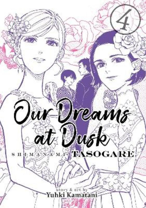 Our Dreams at Dusk: Shimanami Tasogare Vol. 4 by Yuhki Kamatani - 9781642750638