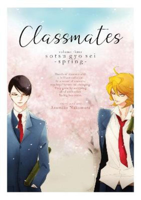 Classmates Vol. 3: Sotsu gyo sei (Spring) by Asumiko Nakamura - 9781642750683