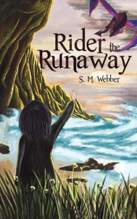 Rider the Runaway by S M Webber - 9781643788159