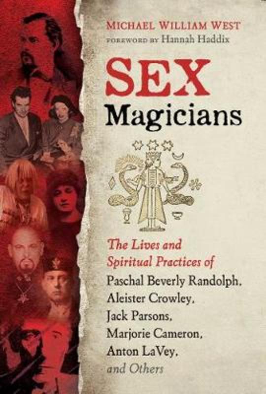 Sex Magicians by Michael William West - 9781644111635