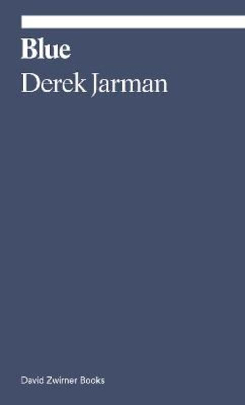 Blue by Derek Jarman - 9781644230886