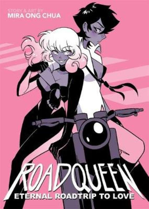 ROADQUEEN: Eternal Roadtrip to Love by Mira Ong Chua - 9781645051268