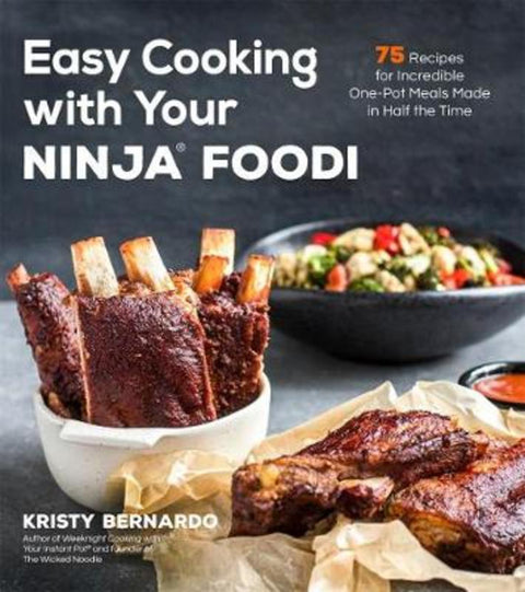 Easy Cooking with Your Ninja (R) Foodi by Kristy Bernardo - 9781645671848