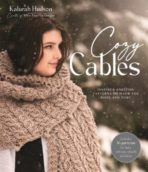 Cozy Cables by Kalurah Hudson - 9781645676799