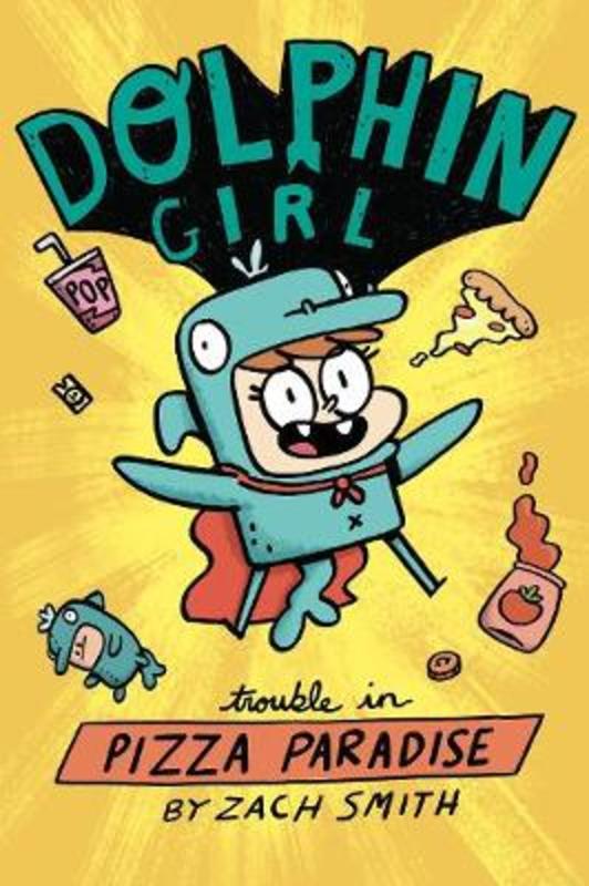 Dolphin Girl 1: Trouble in Pizza Paradise!