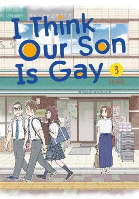 I Think Our Son Is Gay 03 by Okura - 9781646091263
