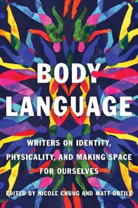 Body Language by Nicole Chung - 9781646221318